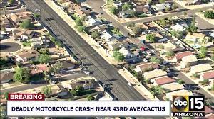 Free phones or iphone 7 for. Abc15 Arizona Now Motorcyclist Killed In A Crash Near 43rd Ave And Cactus Facebook