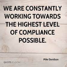 Process compliance famous quotes & sayings. Compliance Quotes Quotesgram