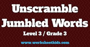Pinterest facebook twitter intagram, vk here you will find. Unscramble Jumbled Words Puzzle For Grade 3 Worksheets Free Printable