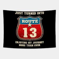Whenever someone you know is having a birthday, you always want to be able to find the perfect birthday gift. 13th Birthday Gift Ideas Tapestries Teepublic