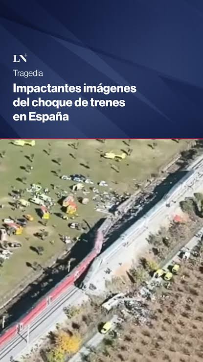 🔹 Tragedia ferroviaria: así se ve desde el aire el choque entre dos trenes  de alta velocidad en Toledo, España. El devastador accidente dejó decenas  de fallecidos y heridos en la zona., 📺 En LN+ | La ...