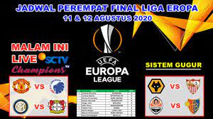 Jadwal Perempat Final Liga Eropa Malam Ini Live Sctv Manchester United Vs Copenhagen Europa League Youtube
