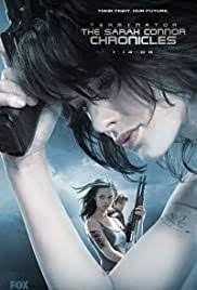Set after the events in terminator 2: Terminator The Sarah Connor Chronicles Tv Series 2008 2009 Imdb