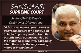 Saving Men From Wives & Other Acts of SC Justice Anil R Dave