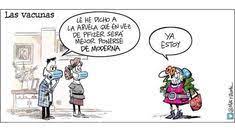 La vacuna de moderna se recomienda para personas de 18 años de edad o más. 180 Ideas De Humor Frases En 2021 Vinetas De Humor Vinetas Humor