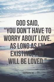 Thevirtuousgirl No Need To Worry About Love Or Heck Yeah Jesus Saves Bible Quotes Inspirational Quotes Quotes About God