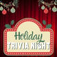 Holiday Trivia Night event in Brookfield, IL
