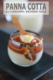 Panna Cotta Au Caramel Beurre Sale Recette Desserts Italiens Recette Facile Panna Cotta