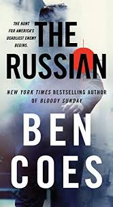 Download Pdf The Russian A Novel Rob Tacoma Book 1 Free Epub Mobi Ebooks In 2020 Novels Books To Read Audio Books