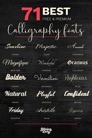 Calligraphy fonts have many uses and are best paired with a simple body font for balanc e. 71 Best Calligraphy Fonts Free Premium Free Calligraphy Fonts Calligraphy Fonts Best Calligraphy Fonts