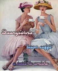 Pin Di Danila Gerardo Su Buongiorno Buongiorno Immagini Buongiorno Buongiorno Bellissimo