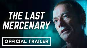 The last mercenary is a 2021 french action comedy film directed by david charhon with a screenplay by charhon and ismael sy savane. The Last Mercenary Official Trailer 2021 Jean Claude Van Damme Youtube