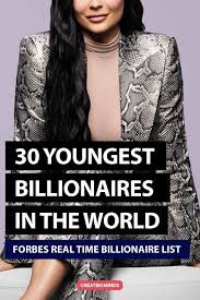 30 Youngest Billionaires In The World – Forbes Real-Time Billionaire List  in 2020 | Billionaire, Forbes, Young