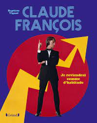 In 1968, bowie wrote the lyrics even a fool learns to love, set to the music of a 1967 french song comme d'habitude, composed by claude françois and jacques revaux. Claude Francois Je Reviendrai Comme D Habitude Baptiste Vignol Amazon De Bucher