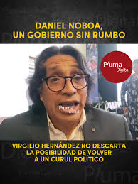 Crisis en Ecuador: Análisis de Virgilio Hernández
