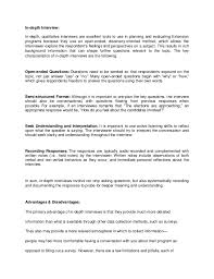 Any good interview relies on the ability to effectively prepare. Advantages Disadvantages Of In Depth Interview
