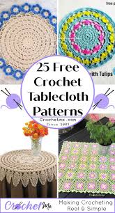 Crochet for tables free vintage filet crochet tablecloth patterns. 25 Free Crochet Tablecloth Patterns In 2020 Crochet Tablecloth Pattern Crochet Tablecloth Crochet