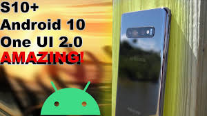 What to know what's new in android 10? Galaxy S10 Android 10 Is Amazing One Ui 2 0 Youtube