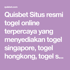 Quisbet Situs Resmi Togel Online Terpercaya Yang Menyediakan Togel Singapore Togel Hongkong Togel Sydney Togel China Togel Cam Kartu Lorem Ipsum Persandian