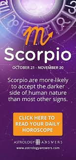 An influential figure (a leo, perhaps) could be very impressed by what they see. Scorpio Daily Horoscope Astrologyanswers Com Scorpio Horoscope Today Scorpio Daily Horoscope Scorpio Daily