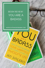A Look At You Are A Badass Book Review Of This International Bestseller By Jen Sincero Businessbooks Bookclub Badass Bo Book Review Business Books Badass