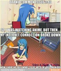 Otaku Common Issue 43 Anime Funny Anime Memes Funny Otaku Issues