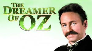 The Dreamer of Oz (1990)