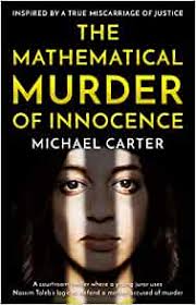 Promoting Crime Fiction : 'The Mathematical Murder of Innocence' by Michael  Carter