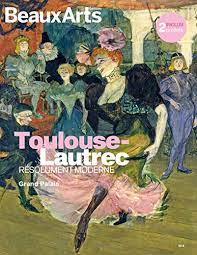 Les 200 œuvres que compte cette exposition temporaire au grand palais nous présente sa vie d'artiste, fidèle aux cabarets comme aux maisons closes. 9791020405654 Toulouse Lautrec Resolument Moderne Avec 2 Posters Inclus Au Grand Palais Abebooks Collectif