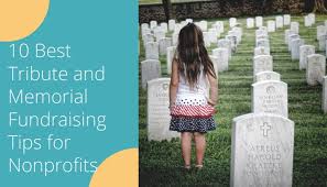 Template for memorial donation notification to family : Tribute Memorial Fundraising Tips For Nonprofits Best Practices 2019