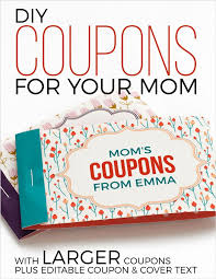 Free Printable Mothers Day Coupons Mother S Day Coupons Valentine Gifts For Mom Diy Valentine S Gifts For Mom