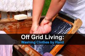 Check spelling or type a new query. Off Grid Living Washing Clothes By Hand Homestead Survival Site