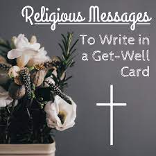 Get well following stroke, wishing you well with b…. Wishes And Prayers To Write In A Religious Get Well Soon Card Holidappy