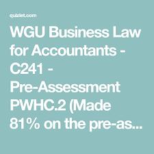 Wgu Business Law For Accountants C241 Pre Assessment