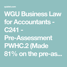 wgu business law for accountants c241 pre assessment