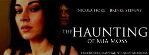 Andrew E reviews: The Haunting of Mia Moss!