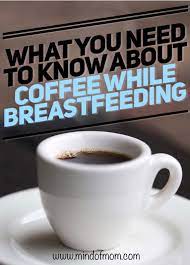 Account Suspended Coffee While Breastfeeding Drinking Coffee While Pregnant Coffee While Pregnant