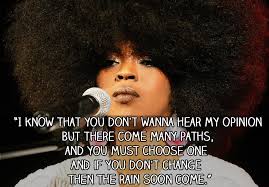 14 Lauryn Hill Lyrics That Will Inspire You To Think Differently via Relatably.com