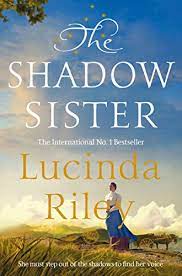 Online shopping from a great selection at books store. The Shadow Sister The Seven Sisters Ebook Riley Lucinda Amazon Com Au Kindle Store