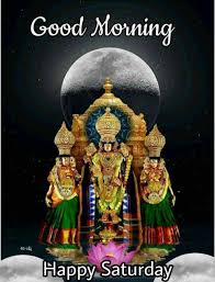 Maybe you would like to learn more about one of these? Pin By Sivaprasadchandu Sivaprasadcha On Good Morning Gods Happy Saturday Images Good Morning Happy Saturday Happy Saturday