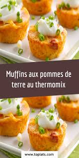 Muffins Aux Pommes De Terre Au Thermomix Pomme De Terre Alimentation Thermomix
