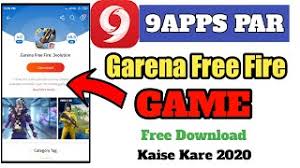 In today's digital world, you have all of the information right the. How To 9apps Par Garena Free Fire Game Ko Free Download Kaise Kare 2020 Youtube