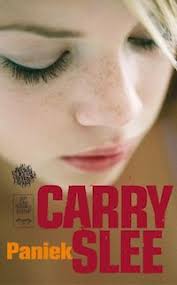 Carry Slee Paniek 1e Recensie Ik Vind Lezen Leuk