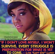 Find the perfect quotation, share the best one or create your own! Lisa Left Eye Lopes Lisa Left Eye Worst Celebrities Celebrity Cars