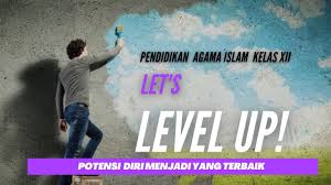 Ringkasan tentang memaksimalkan potensi diri untuk menjadi yang terbaik. Bab 11 Memaksimalkan Potensi Diri Untuk Menjadi Yang Terbaik Kelas 12 Pendidikan Agama Islam Youtube