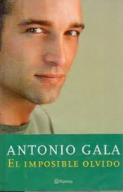 Book el imposible olvido. 1ª ed. antonio. gala