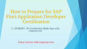 How To Study Sap Fiori Application Developer C Fiordev 20 Certification Exam Exam Sap Development