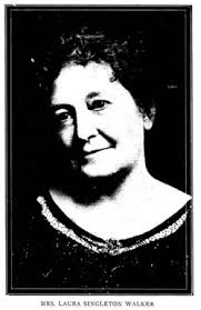 Laura Singleton Walker (1861-1955)