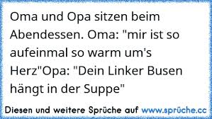 Oma Und Opa Sitzen Beim Abendessen Oma Mir Ist Aufeinmal So Warm