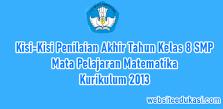 Kunci jawaban pat mtk kelas 8 2020. Kisi Kisi Pat Matematika Kelas 8 Kurikulum 2013 Tahun 2021
